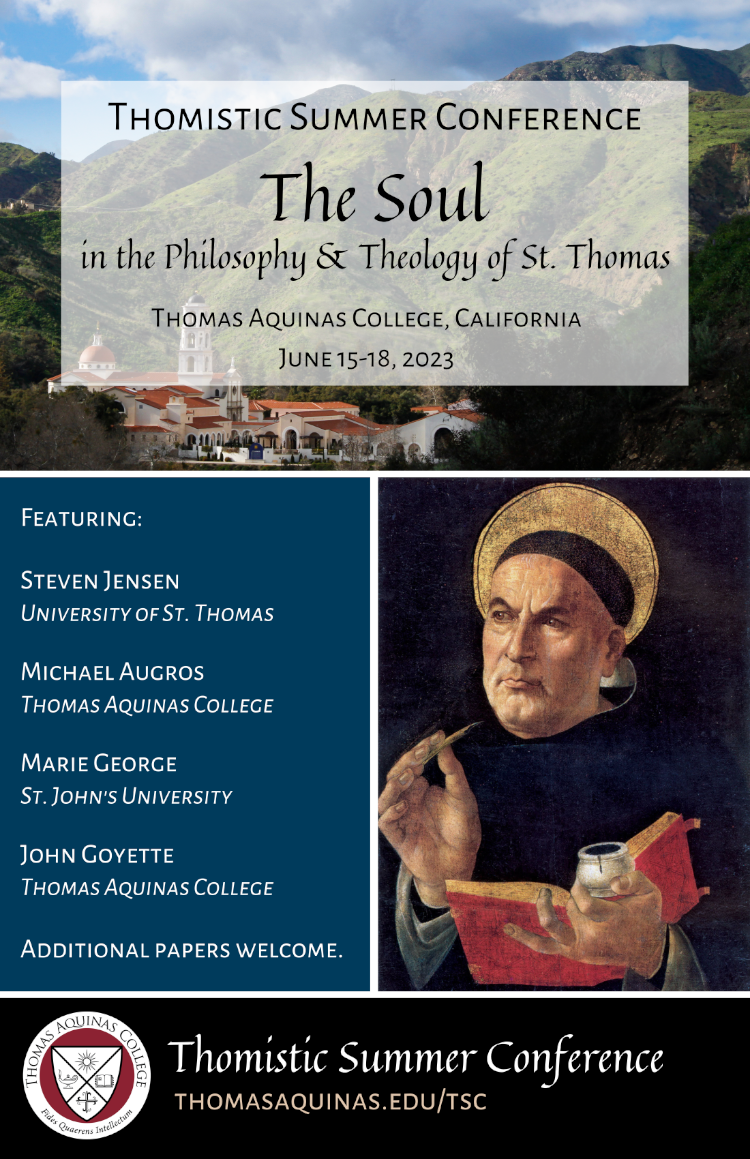 Thomistic Summer Conference | Faith & Reason | Thomas Aquinas College, California | June 15-18, 2023
