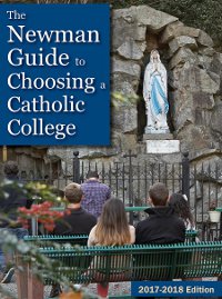 Cover of The Newman Guide to Choosing a Catholic College