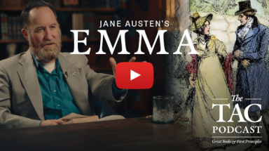 The TAC Podcast: Jane Austen's Emma